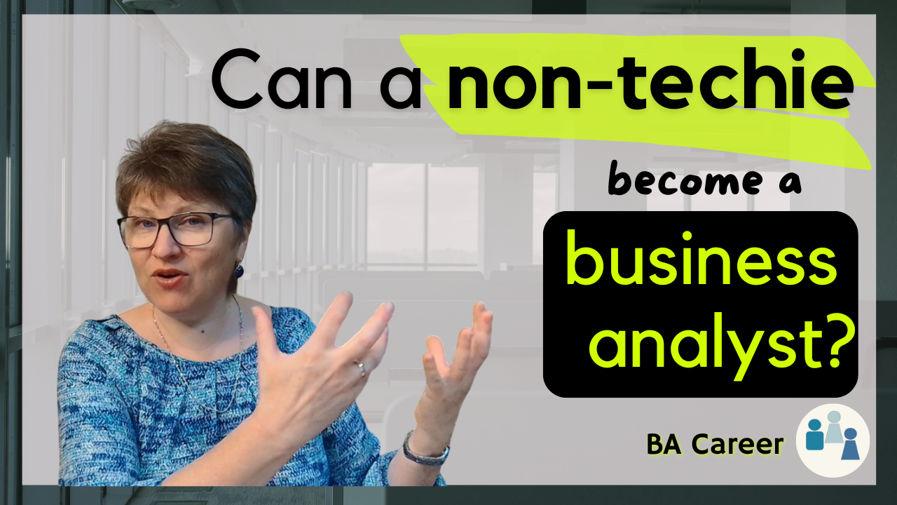 Can I Become a Business Analyst Without Technical Background? - Why Change